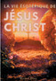 La vie esoterique de Jesus-Christ : Une lecture theosophique et anthroposophique le la vie de Jesus