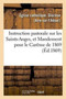 Instruction Pastorale Sur Les Saints-Anges, Et Mandement Pour Le Careme de 1869