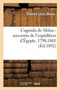 L'Agenda de Malus: Souvenirs de l'Expedition d'Egypte, 1798-1801