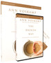 The Broken Way Study Guide with DVD : A Daring Path into the Abundant Life