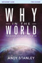 Why in the World Bible Study Participant's Guide : The Reason God Became One of Us