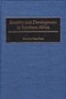 Security and Development in Southern Africa