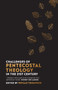 Challenges of Pentecostal Theology in the 21st Century