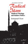 Radical Islam : Medieval Theology and Modern Politics, Enlarged Edition
