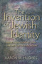 The Invention of Jewish Identity : Bible, Philosophy, and the Art of Translation