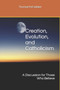 Creation, Evolution, and Catholicism : A Discussion for Those Who Believe