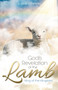 God's Revelation of the Lamb : King of the Kingdom