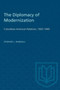 The Diplomacy of Modernization : Colombian-American Relations, 1920-1940