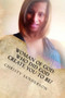 Woman Of God : Who Did God Create You To Be? : 1