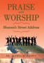 Praise and Worship : Heaven's Street Address