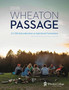 Wheaton Passage : CE 131: Introduction to Spiritual Formation