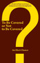 To Be Covered or Not to Be Covered : Should the World See Your Glory or God's Glory?