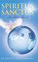 Spiritus Sanctus : The Holy Spirit