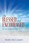 Be Blessed and Encouraged : 204 Prayers-Praying Through Selected Passages of the New Testament for Our Family