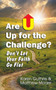 Are U Up for the Challenge? : Don't Let Your Faith Go Flat