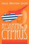 Reshaping of Cyprus : A Two-State Solution: A Two-State Solution