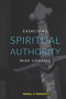 Spiritual Authority : Training Manual