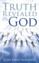 The Kingdom Series : Truth Revealed By God