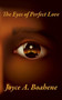 The Eyes of Perfect Love