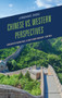 Chinese vs. Western Perspectives : Understanding Contemporary China