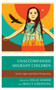 Unaccompanied Migrant Children : Social, Legal, and Ethical Perspectives