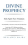 Divine Prophecy : Holy Spirit Now Visitation