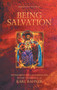 Being Salvation : Atonement and Soteriology in the Theology of Karl Rahner