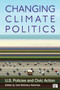 Changing Climate Politics : U.S. Policies and Civic Action