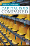 Capitalisms Compared : Welfare, Work, and Business