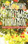 Establishing Spiritual Formation : Growing to the fullness of Christ's stature Volume One