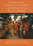 Knowledge, Policy and Power in International Development : A Practical Guide