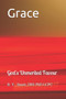 Grace : God's Unmerited Favour