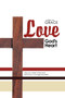 Love : God's Heart