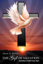 The Gift of Salvation : Salvation A Gift from God