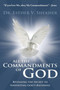 All the Commandments of God : Revealing the Secret to Inheriting God's Blessings