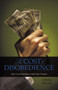 The Cost of Disobedience : Don't Let Disobedience Steal Your Promise