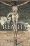 The Cross of Reality : Luther's Theologia Crucis and Bonhoeffer's Christology
