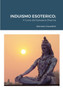Induismo Esoterico : Il Cuore del Sanatana Dharma