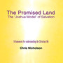The Promised Land : The 'Joshua Model' of Salvation
