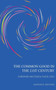 The Common Good in the 21st Century : 8