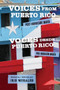 Voices from Puerto Rico / Voces Desde Puerto Rico : Post-Hurricane Maria / Pos-Huracan Maria