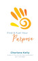 Find & Fuel Your Purpose