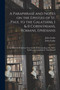 A Paraphrase and Notes on the Epistles of St. Paul to the Galatians, I & II Corinthians, Romans, Ephesians : to Which is Prefix'd an Essay for the Understanding of St. Paul's Epistles, by Consulting S