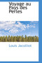 Voyage Au Pays Des Perles by Louis Jacolliot - Paperback