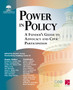 Power In Policy : A Funder's Guide to Advocacy and Civic Participation