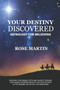 Your Destiny Discovered : Astrology for Believers