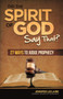 Did the Spirit of God Say That?