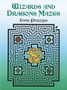 Wizards and Dragons Mazes by Dave Phillips - Paperback
