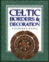 Celtic Borders and Decorations by Courtney Davis - Paperback