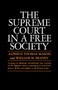 The Supreme Court in a Free Society